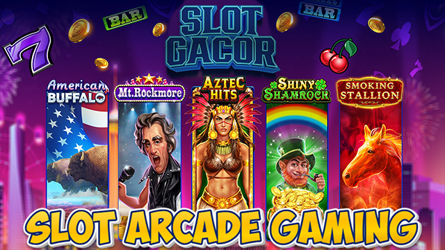 Slot Arcade Gaming