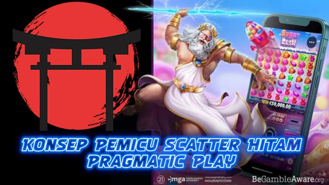 Konsep Pemicu Scatter Hitam Pragmatic Play