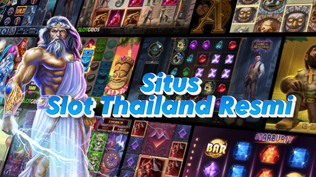 situs slot thailand resmi